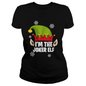 I’m The joker Elf Matching Family Ladies Tee