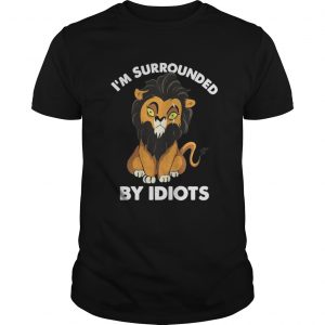 I’m a surrounded by idiots Guys