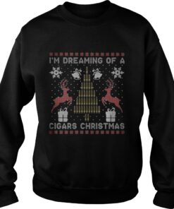 I’m dreaming of a cigars christmas Sweatshirt
