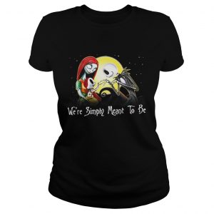 Jack Skellington and Sally Simply we’re simply meant to be Ladies Tee