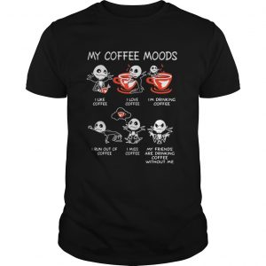 Jack Skellington my coffee moods Guys
