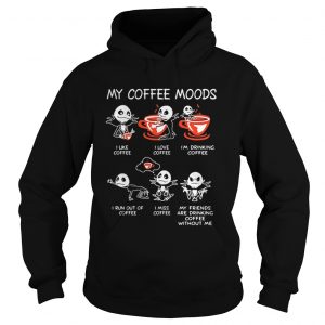 Jack Skellington my coffee moods Hoodie