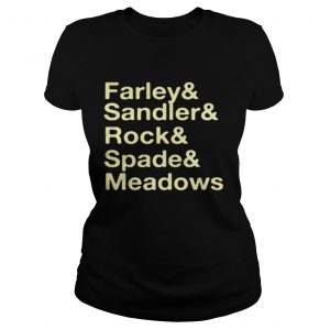 Jonah Hill Farley & Sandler & Rock & Spade & Meadows Ladies Tee