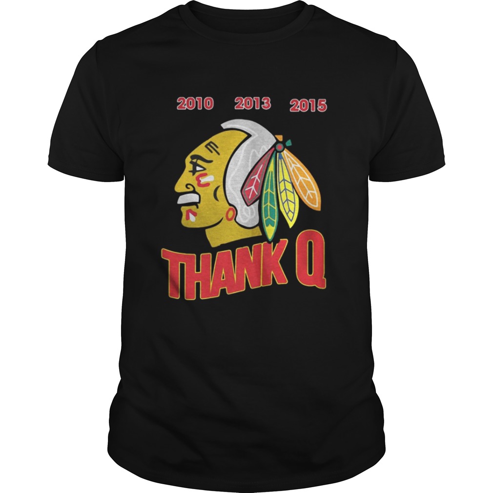 Jonathan Toews Chicago Blackhawks thank Q shirt