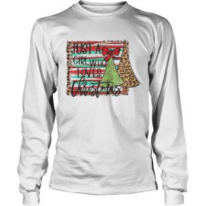 Just A Girl Who Loves Christmas Longsleeve Tee