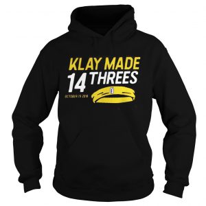 Klay made 14 threes Hoodie
