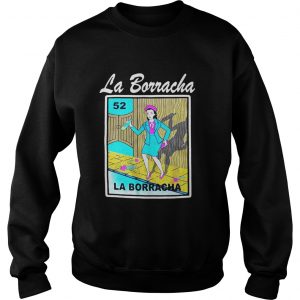 La borracha Sweatshirt