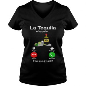 La tequila m’appelle faut que j’y aille Vneck