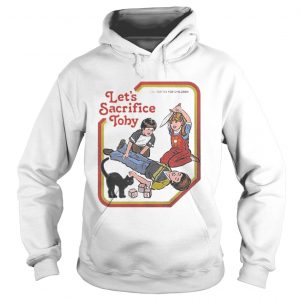 Let’s Sacrifice Toby Ringer Hoodie