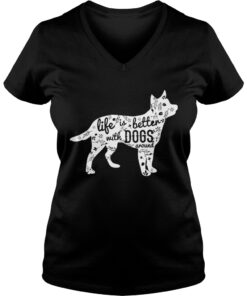 Life is better with dogs around Vneck