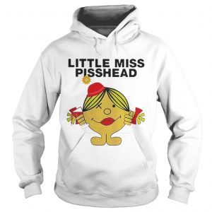 Little Miss Pisshead Hoodie