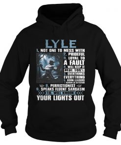 Lyle Not One To Mess With Werewolf Version Hoodie