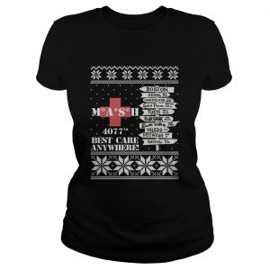M.A.S.H Boston Seul Tokyo 4077 best care anywhere christmas Ladies Tee