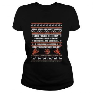 Monica, Have A Happy Hanukkah Christmas Ladies Tee