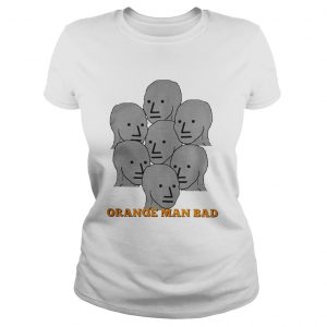 NPC Meme Grey Lives Group Think Orange Man Bad Ladies Tee