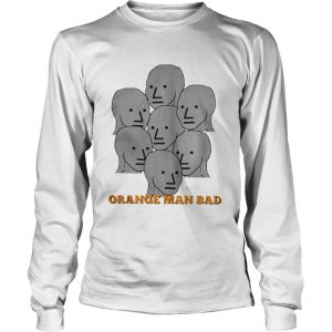 NPC Meme Grey Lives Group Think Orange Man Bad Longsleeve Tee