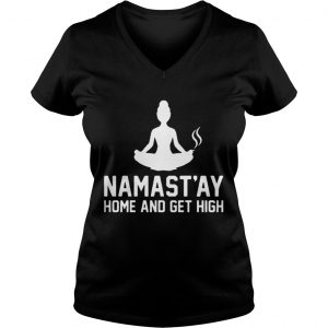 Namast’ay home and get high Vneck