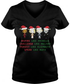 Nasty Women – Michelle- Hillary – Elizabeth- Ruth Christmas Vneck