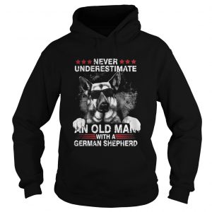 Never underestimate an old man with a german shepherd Hoodie