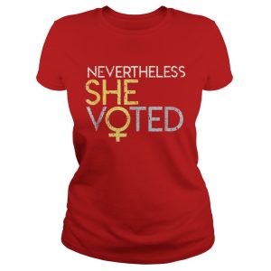 Nevertheless She Voted Ladies Tee