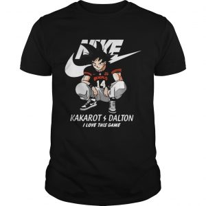 Nike Kakarot Dalton I love this game Cincinnati Bengals Guys