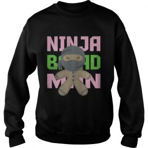 Ninja Bread Man Sweatshirt