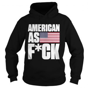 Official American As Fuck – Premium Hoodie