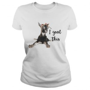 Official I Goat This Ladies Tee