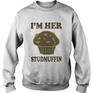 Official I’m her studmuffin Sweatshirt