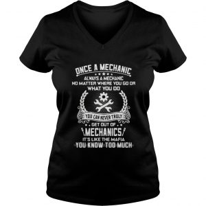 Once a mechanic always a mechanic no matter where you go VNeck