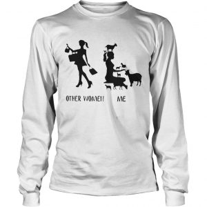 Other woman like shopping me like farm Longsleeve Tee