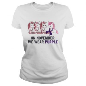 Pancreatic cancer unicorn on november we wear purple Ladies Tee