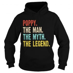 Poppy the man the myth the legend Hoodie