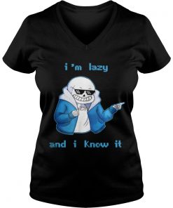Sans Skeleton I’m lazy and I know it Vneck