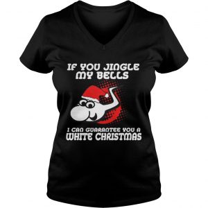 Santa Sperm if you jingle my bells i’ll give you a white Christmas Vneck
