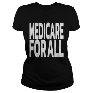 Seema Verma Medicare For All Ladies Tee