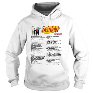 Seinfeld quotes top of the muffin to you Hoodie