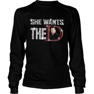 She wants the Donnie Wahlberg Longsleeve Tee
