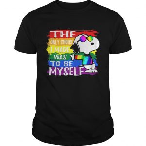 Snoopy The Only Choice I Made Was To Be Myself Guys
