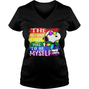Snoopy The Only Choice I Made Was To Be Myself Vneck