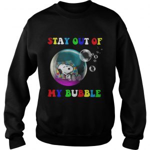 Snoopy sleeping stay out of my bubble Sweatshirt