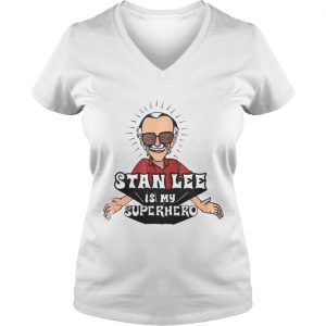 Stan Lee is my Superhero Vneck