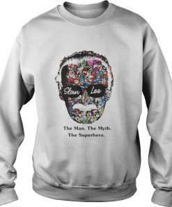Stan Lee the man the myth the legend superheroes Sweatshirt