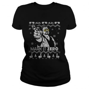 The Big Lebowski Mark it zero Christmas Ladies Tee
