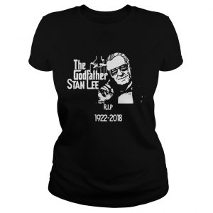 The Godfather Stan Lee Rip 1922 2018 Ladies Tee