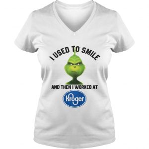The Grinch I Used To Smile And Then I Worked At Kroger Vneck