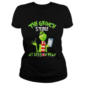 The Grinch stole my lesson plan Ladies Tee