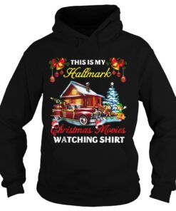 This Is My Hallmark Christmas Movies Watching Hoodie