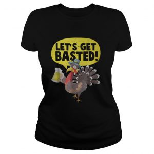 Turkey Beer Lets Get Basted Ladies Tee