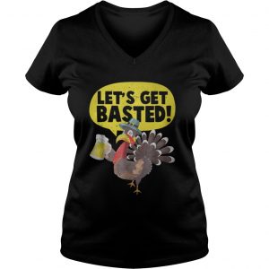 Turkey Beer Lets Get Basted Vneck